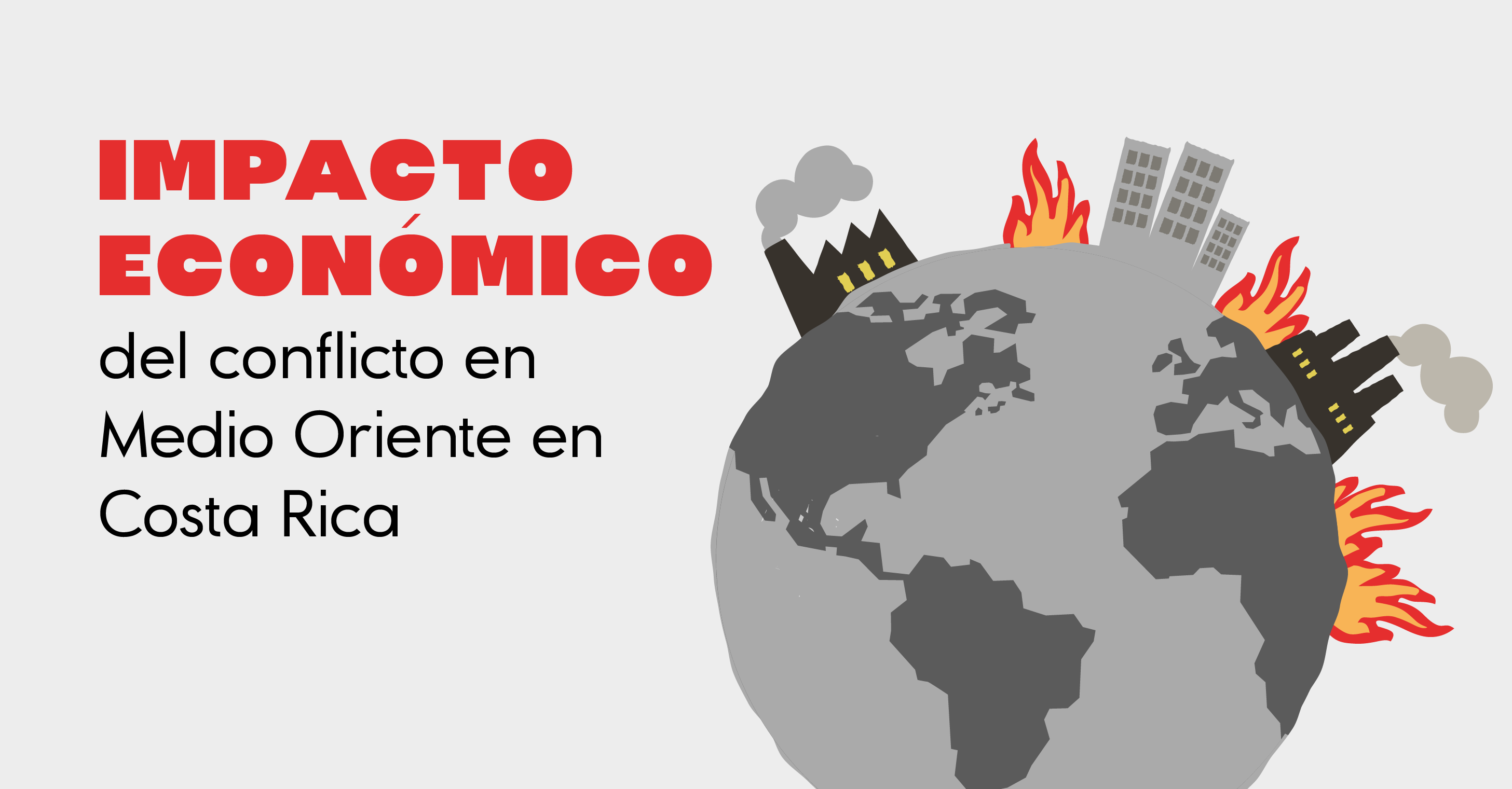 Impacto económico en Costa Rica del conflicto en Medio Oriente