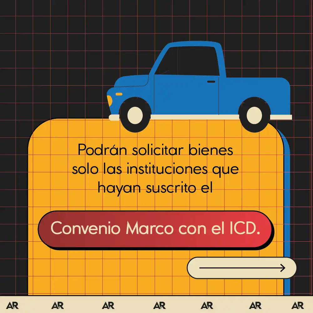 ¿Qué debe hacer una institución para que el ICD le preste un bien decomisado del narco?